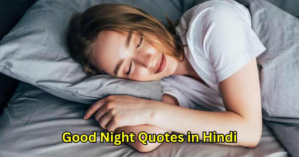 90+ Good Night Quotes in Hindi – Quotes Will