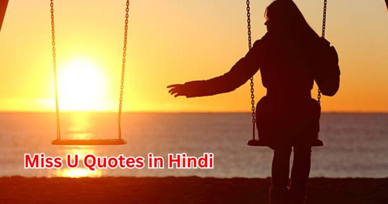 70+ Miss U Quotes in Hindi​​ – Quotes Will