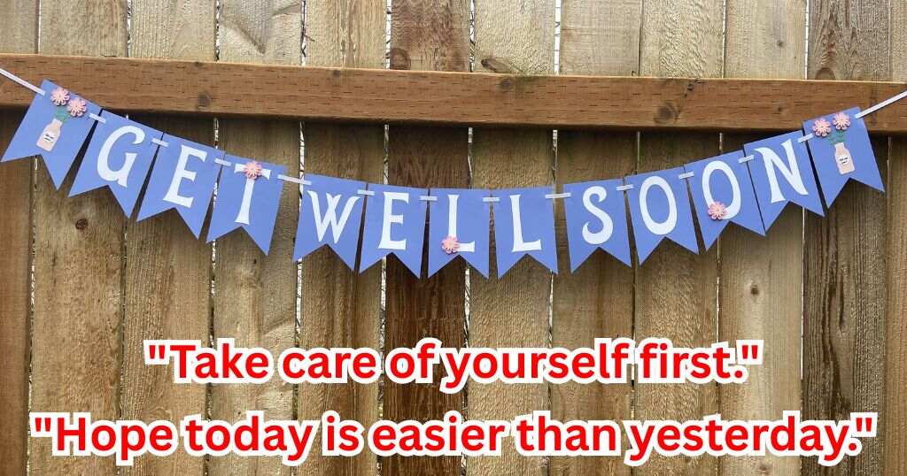 Direct Message Get Well Quotes After Surgery