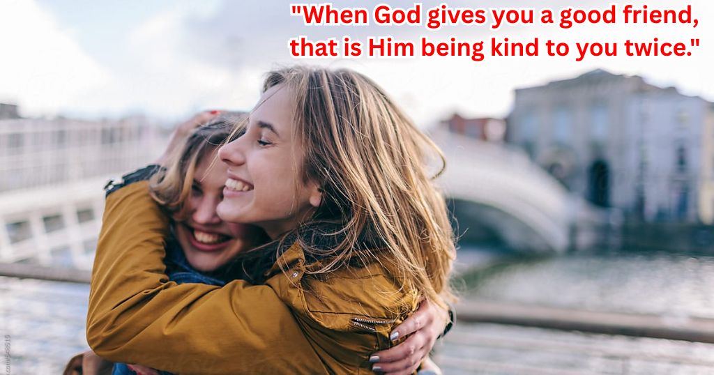 Friend Quote Bible Blessings of Friendship Scripture