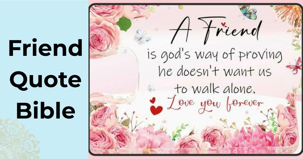 80+ Friend Quote Bible – Quotes Will